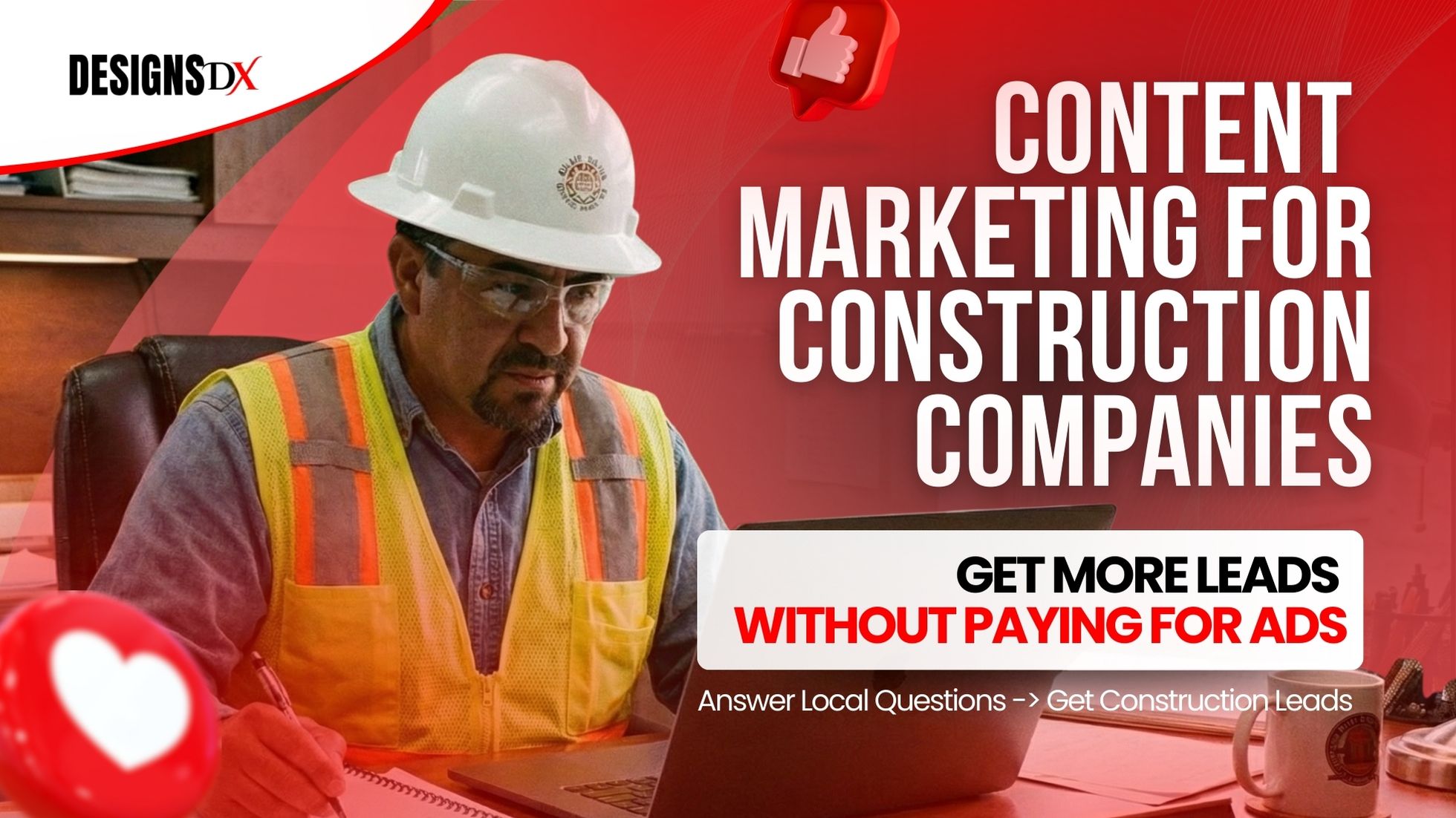 Content Marketing for Construction Companies (Get More Leads Without Ads) Content marketing for construction companies to get more leads without paying for ads