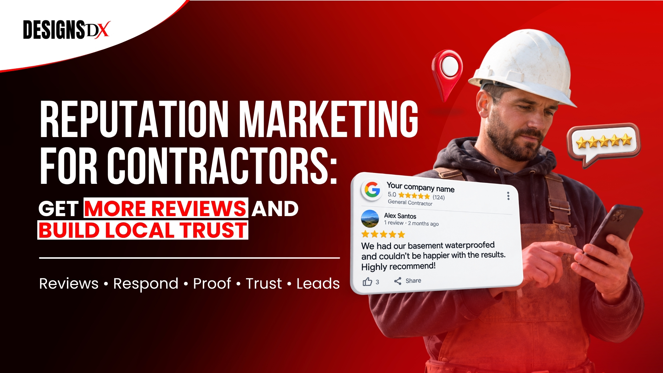 Reputation marketing for contractors with Google reviews and local trust